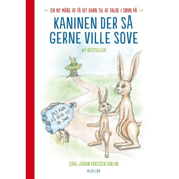 Kaninen der s� gerne ville sove af Carl-Johan Forss&eacute;n Ehrlin