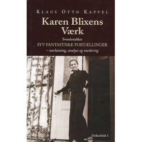 Karen Blixens v�rk af Klaus Otto Kappel
