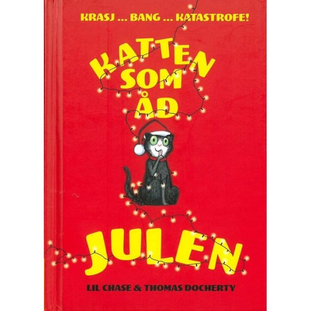 Katten som �d julen af Lil Chase &amp; Thomas Docherty