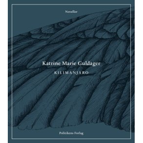 Kilamanjaro af Katrine Marie Guldager