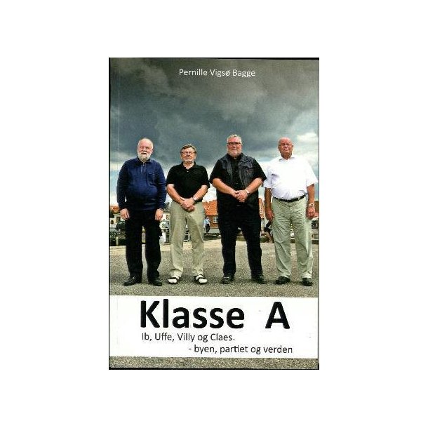 Klasse A af Pernille Vigs� Bagge