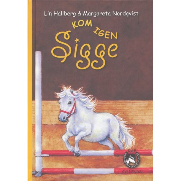 Kom igen Sigge af Lin Hallberg