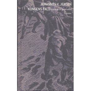 Kongens fald af Johannes V. Jensen