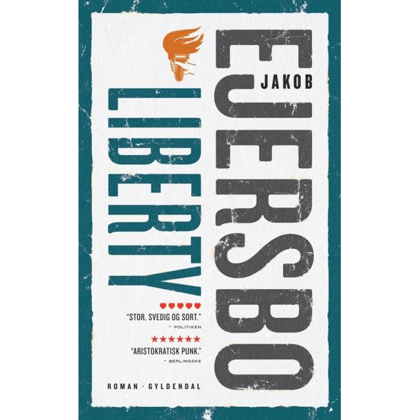 Liberty af Jakob Ejersbo