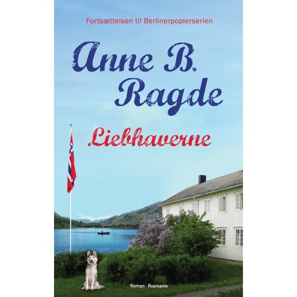Liebhaverne af Anne B. Ragde