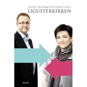 Ligusterkirken af Bo Nygaard Larsen og Pernille Vigs� Bagge