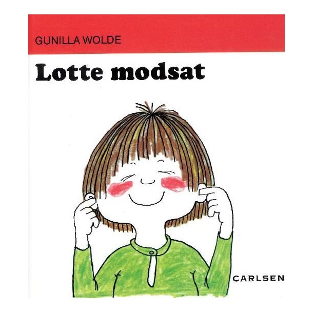 Lotte modsat af Gunilla Wolde