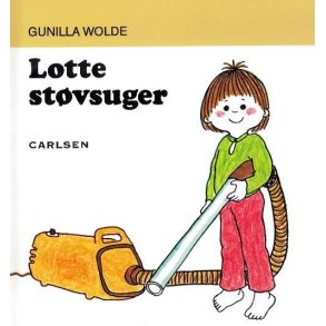 Lotte stvsuger af Gunilla Wolde