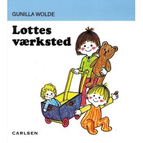 Lottes v�rksted af Gunilla Wolde