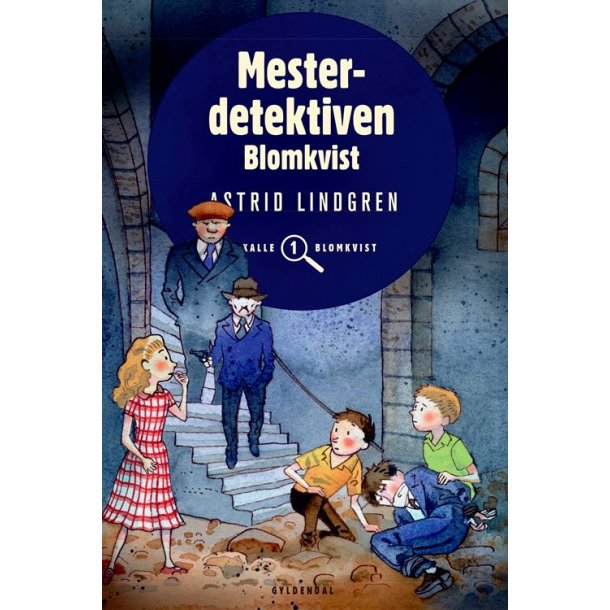Mesterdetektiven Blomkvist af Astrid Lindgren