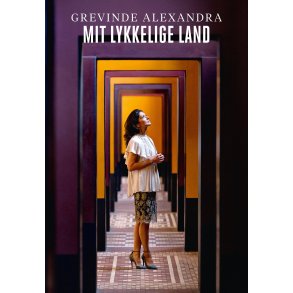 Mit lykkelige land af Grevinde Alexandra