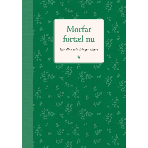 Morfar fort�l nu