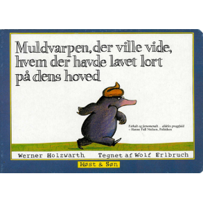 Muldvarpen, der ville vide, hvem der havde lavet lort p den hoved