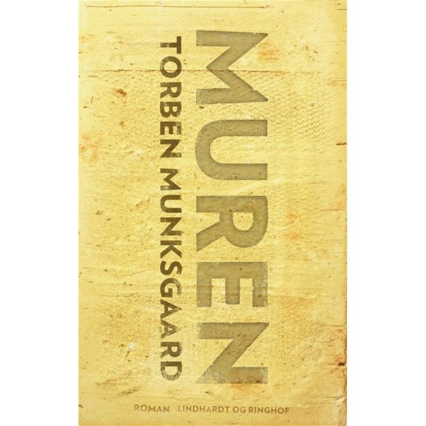 Muren af Torben Munksgaard