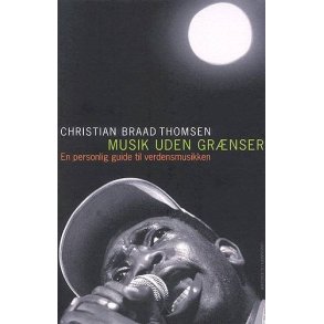 Musik uden grnser af Chr. Braad Thomsen