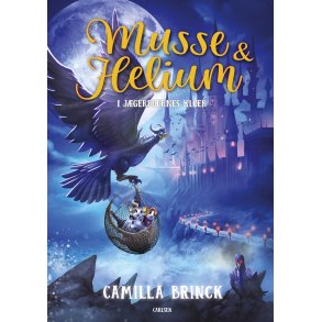 Musse og Helium  - I jgerduernes kler af Camilla Brinck