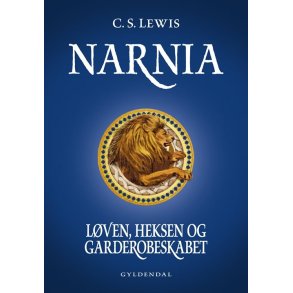 Narnia - lven, heksen og garderobeskabet af C. S. Lewis