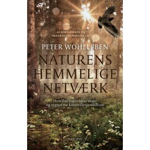 Naturens hemmelige netvrk af Peter Wohlleben
