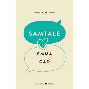 Om samtale af Emma Gad