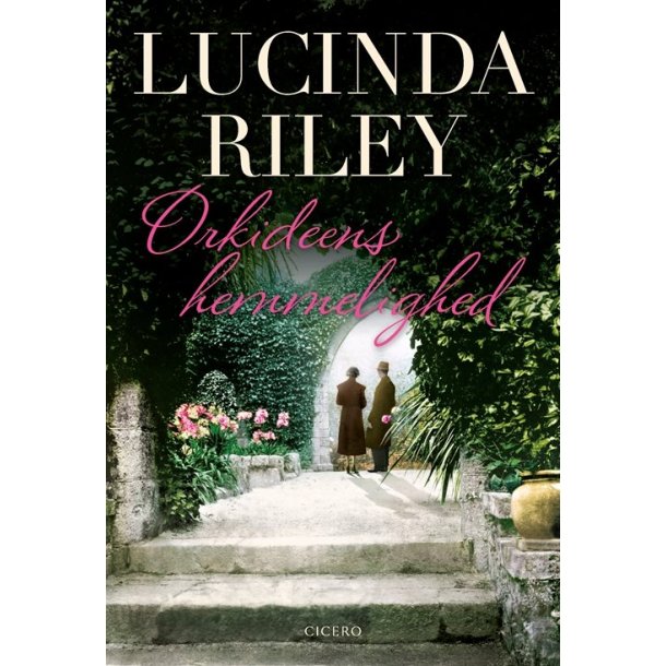 Orkideens hemmelighed af Lucinda Riley