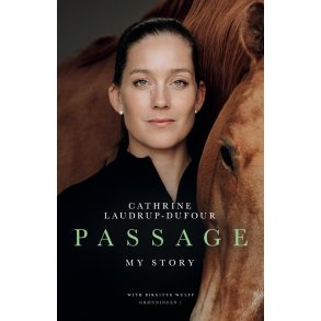 Passage - my story by Cathrine Laudrup-Dufour and Birgitte Wulff
