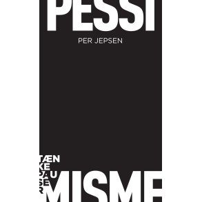 Pessimisme af Per Jepsen