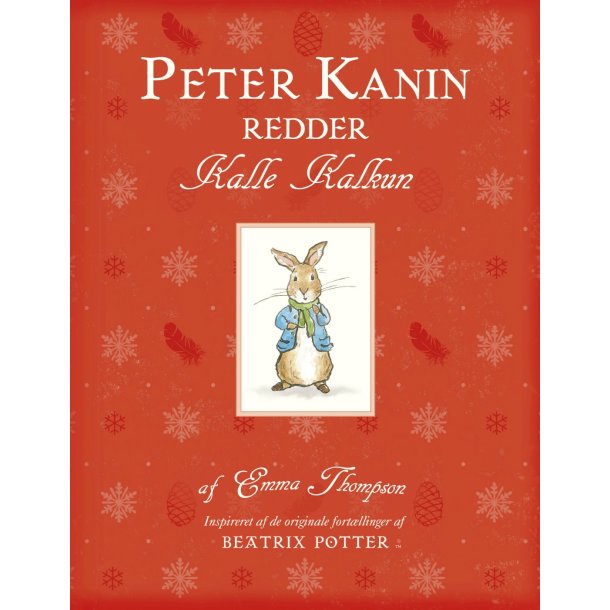 Peter Kanin redder Kalle Kalkun af Emma Thompson