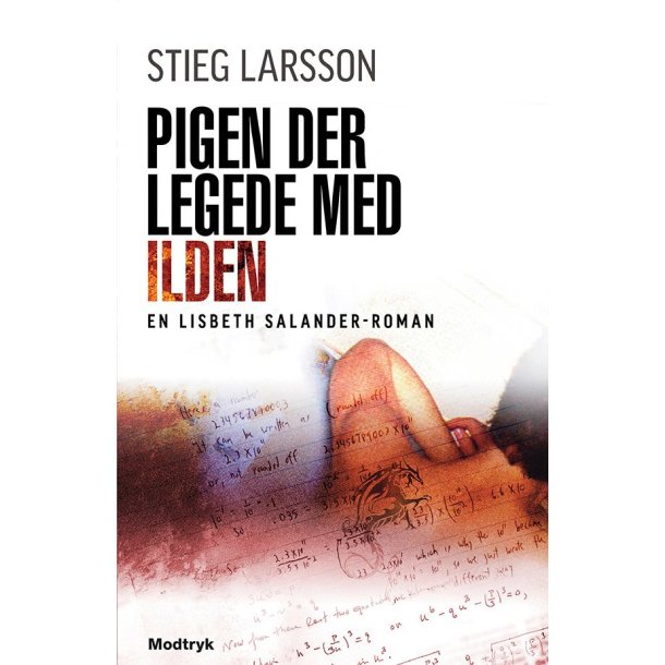 Pigen der legede med ilden af Stieg Larsson