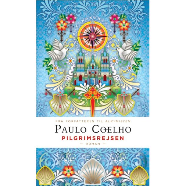 Pilgrimsrejsen (Gaveudgave) af Paulo Coelho