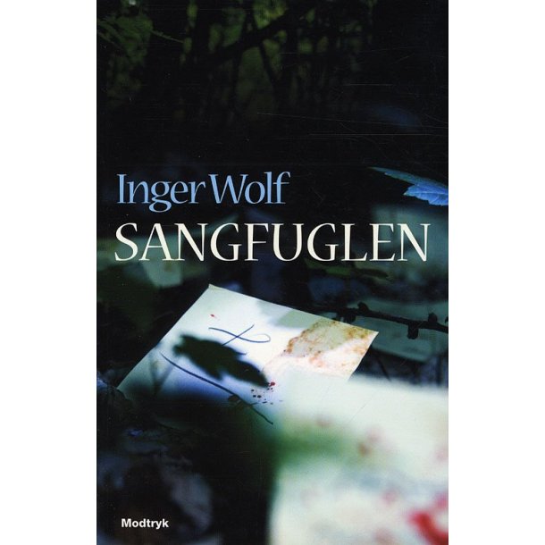 Sangfuglen af Inger Wolf