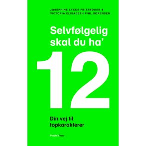 Selvflgelig skal du ha' 12 af Josephine og Victoria