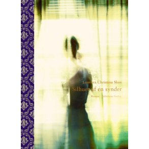 Silhuet af en synder af Leonora Christina Skov