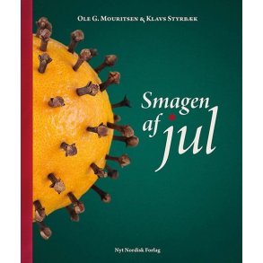 Smagen af jul af Ole G. Mouritsen og Klavs Styrbk