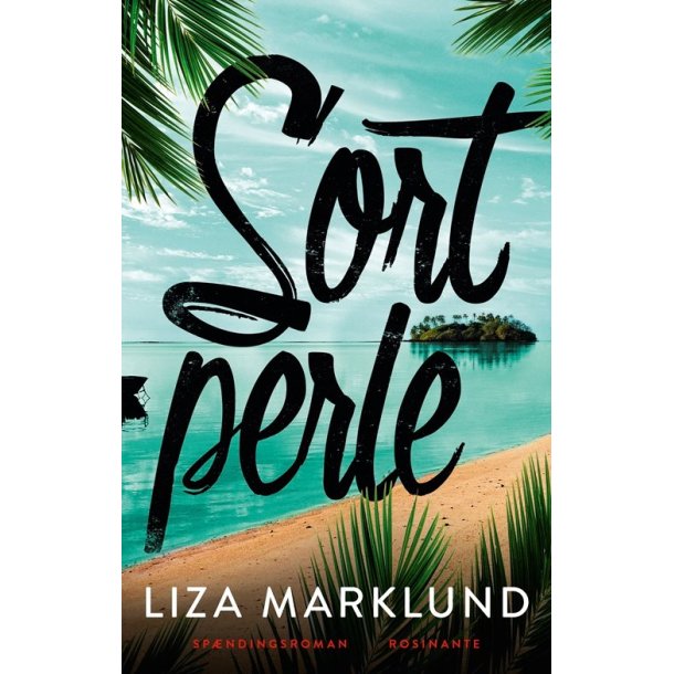 Sort Perle af Liza Marklund