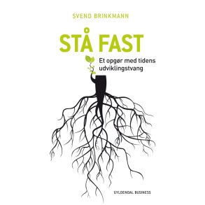 St fast af Svend Brinkmann