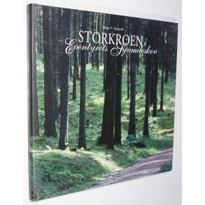 Storkroen i eventyrets Syvmileskov