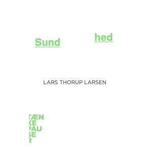Sundhed af Lars Thorup Larsen