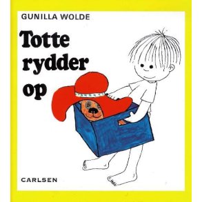 Totte rydder op af Gunilla Wolde