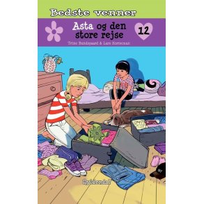 Asta og den store rejse 12 af Trine Bundsgaard