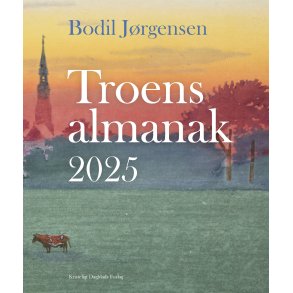 Troens almanak 2025 af Bodil Jrgensen