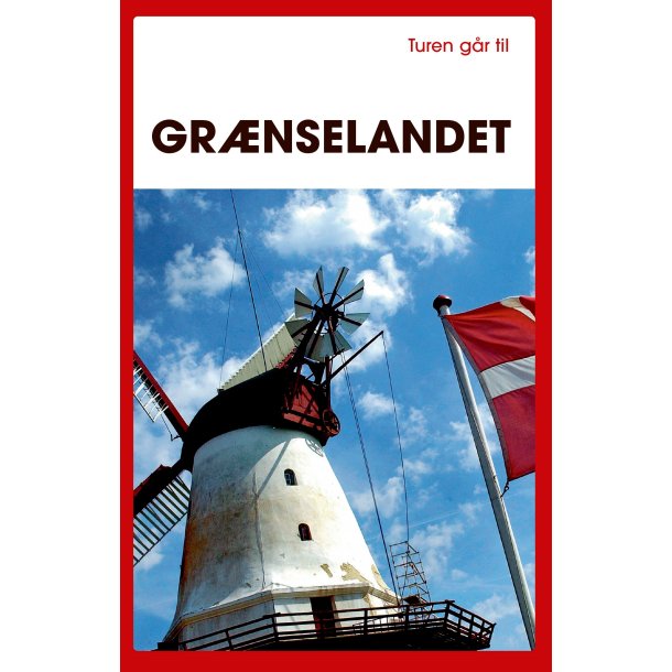 Turen gr til grnselandet