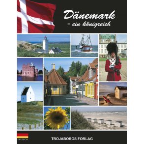 Dänemark - ein Königreich af Robert Trojaborg