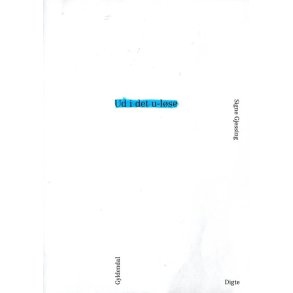 Ud i det u-lse af Signe Gjessing