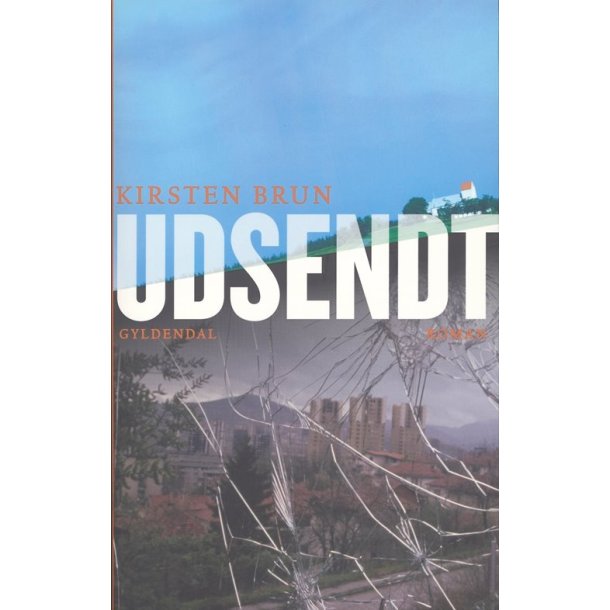 Udsendt af Kirsten Brun