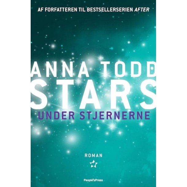 Under stjernerne af Anna Todd