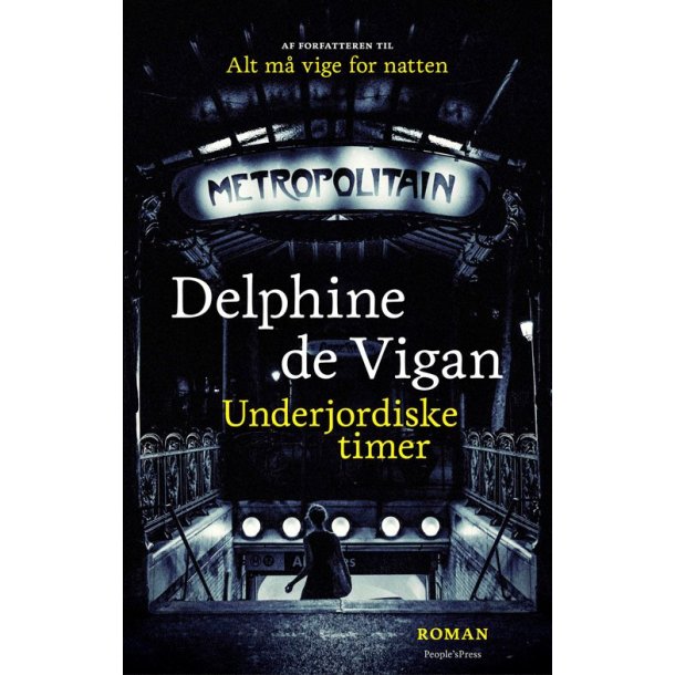 Underjordiske timer af Delphine de Vigan