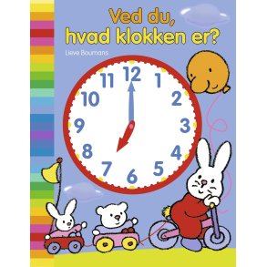 Ved du, hvad klokken er? af Lieve Boumans