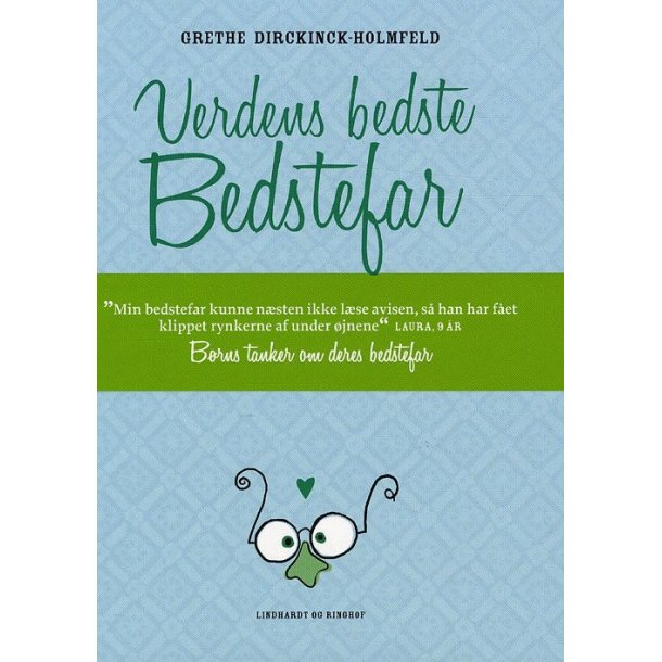 Verdens bedste bedstefar af Grethe Dirckinck-Holmfeld