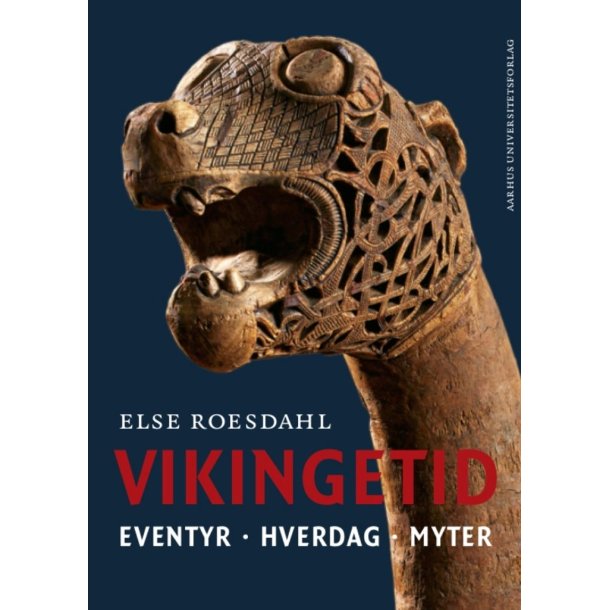 Vikingetid af Else Roesdahl