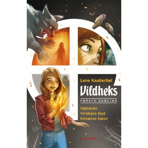 Vildheks - frste samling (bog 1-3) af Lene Kaaberbl